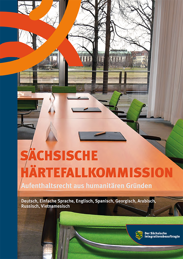 Die Sächsische Härtefallkommission - In Deutsch, Einfacher Sprache und sechs weiteren Sprachen