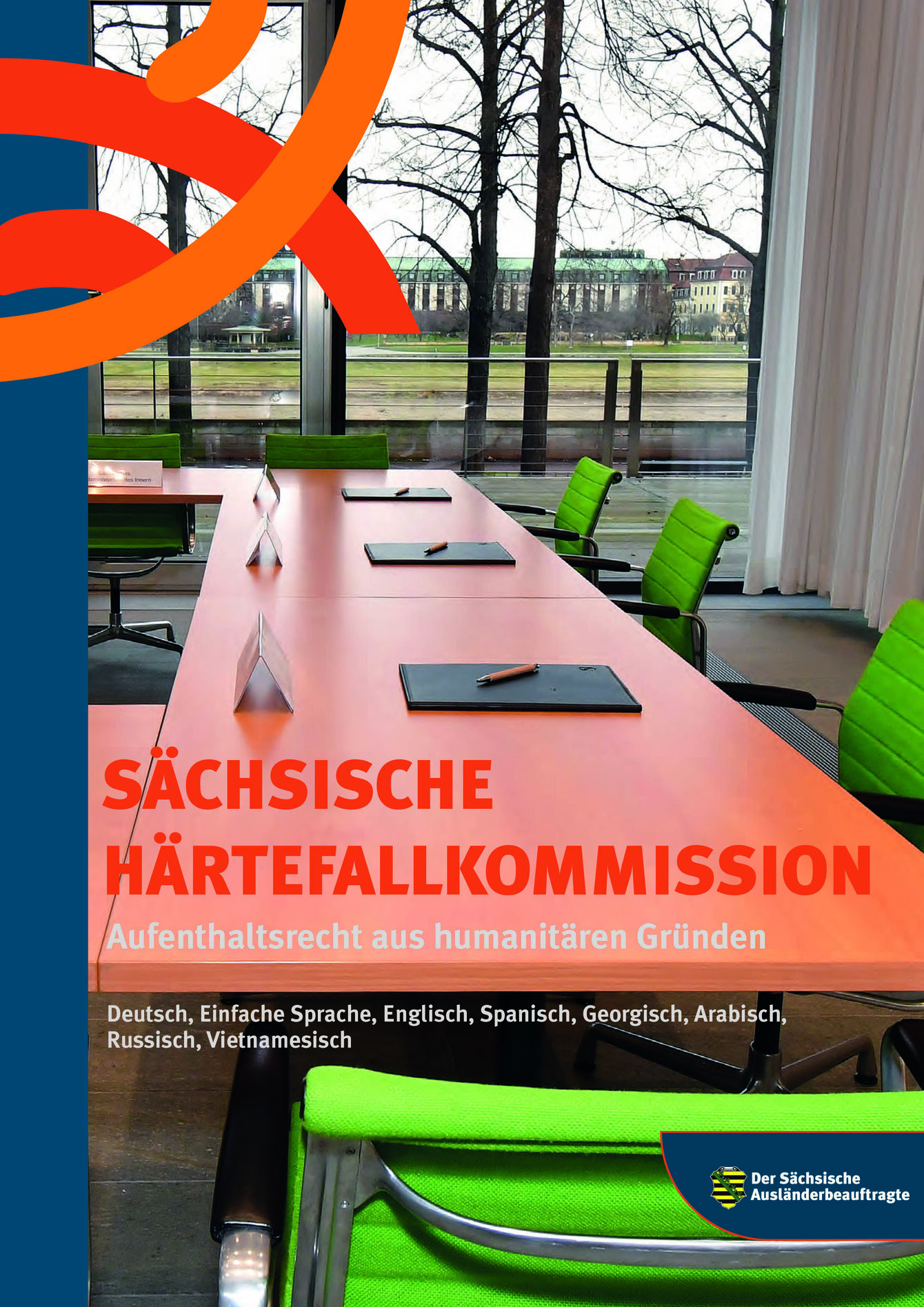Die Sächsische Härtefallkommission - In Deutsch, Einfacher Sprache und sechs weiteren Sprachen